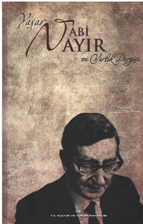 Yaşar Nabi Nayır ve Varlık Dergisi (Sıvama Kapak)