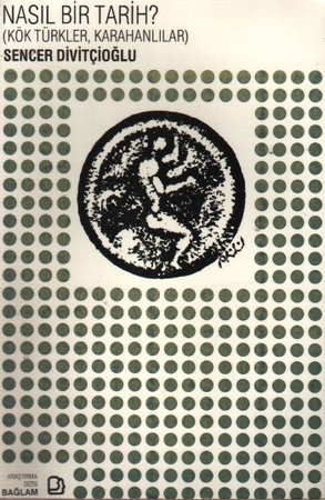 Nasıl Bir Tarih? - (Kök Türkler, Karahanlılar)