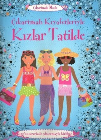 Çıkartmalı Kıyafetleriyle Kızlar Tatilde