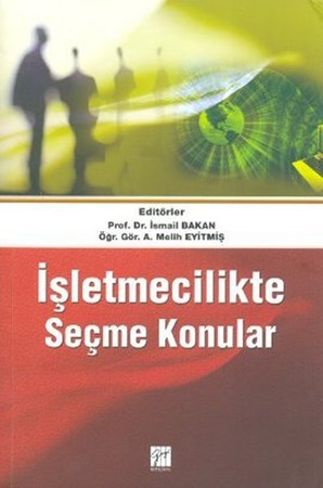 İşletmecilikte Seçme Konular