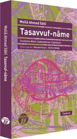 Tasavvuf Name İnceleme Metin Sadeleştirme Tıpkıbasım