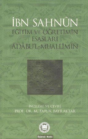 Eğitim Ve Öğretimin Esasları Adabu'l Muallimin