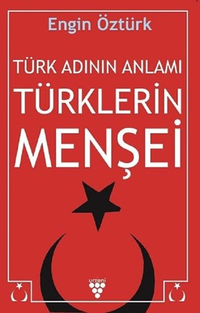 Türk Adının Anlamı Türklerin Menşei