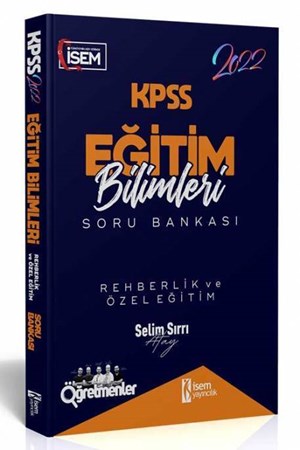 KPSS Eğitim Bilimleri Rehberlik ve Özel Eğitim Soru Bankası Çözümlü