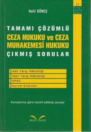 Ceza Hukuku Ve Ceza Muhakemesi Hukuk Tamamı Çözümlü Çıkmış Sorular
