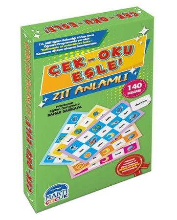 Çek- Oku - Eşle! Zıt Anlamlı