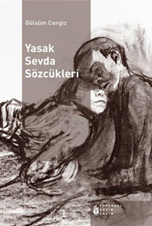 Yasak Sevda Sözcükleri