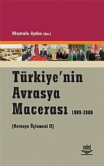 Türkiye'nin Avrasya Macerası