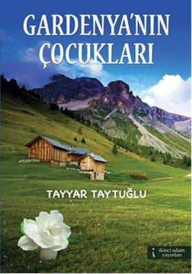 Gardenyanın Çocukları