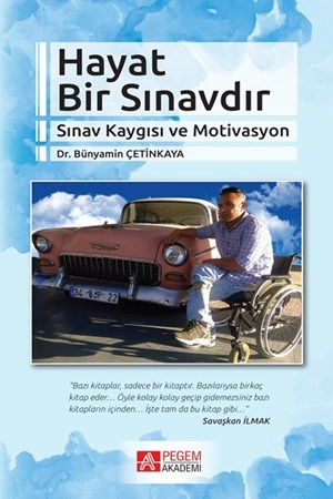 Hayat Bir Sınavdır Sınav Kaygısı Ve Motivasyon