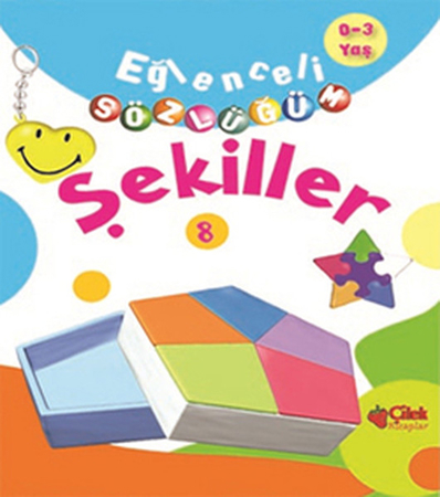 Şekiller / Eğlenceli Sözlüğüm Dizisi