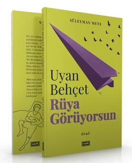 Uyan Behçet Rüya Görüyorsun