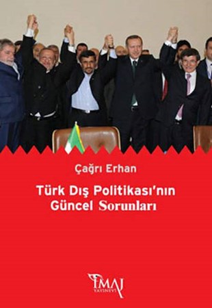Türk Dış Politikasının Güncel Sorunları