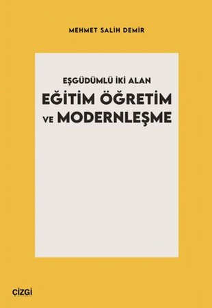 Eşgüdümlü İki Alan Eğitim Öğretim ve Modernleşme