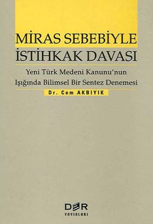 Miras Sebebiyle İstihkak Davası