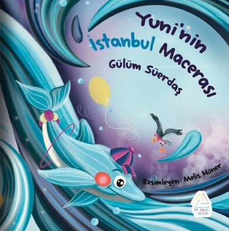 Yuni’nin İstanbul Macerası