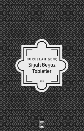 Siyah Beyaz Tabletler