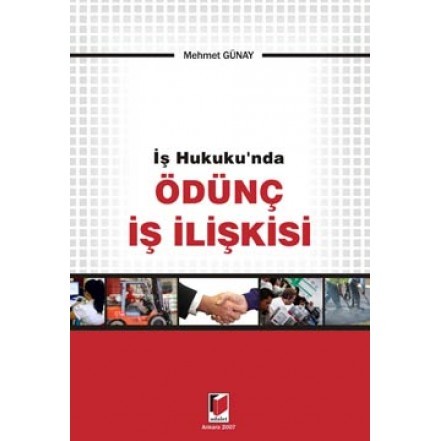 Ödünç İş İlişkisi İş Hkukunda