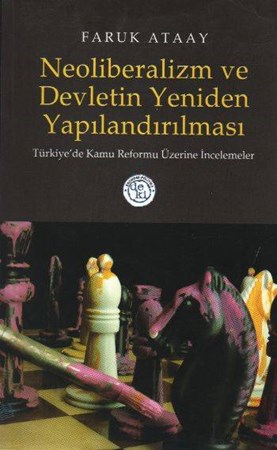 Neoliberalizm Ve Devletin Yeniden Yapılandırılması