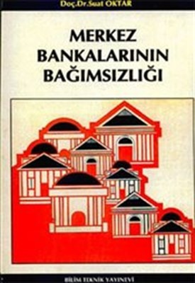 Merkez Bankalarının Bağımsızlığı