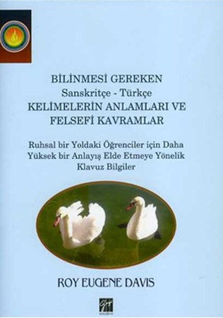 Bilinmesi Gereken Sanskritçe Türkçe Kelimelerin Anlamları Ve Felsefi Kavramlar