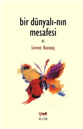 Bir Dünyalı'nın Mesafesi