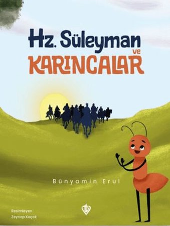 Hz. Süleyman ve Karıncalar