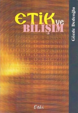 Etik Ve Bilişim