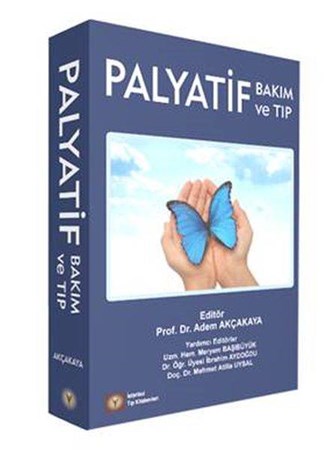 Palyatif Bakım Ve Tıp