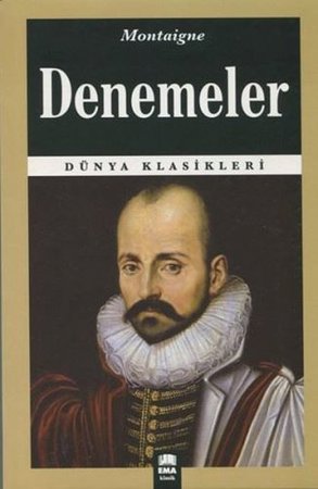 Dünya Klasikleri - Denemeler