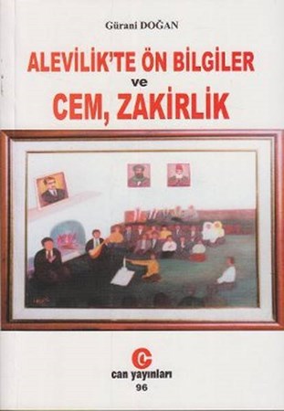 Alevilikte Ön Bilgiler Ve Cem, Zakirlik