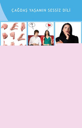 Beden Dili  Çağdaş Yaşamın Sessiz Dili