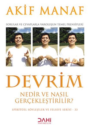 Devrim Nedir ve Nasıl Gerçekleştirilir? - Spiritüel Söyleşiler ve Felsefe Serisi 33