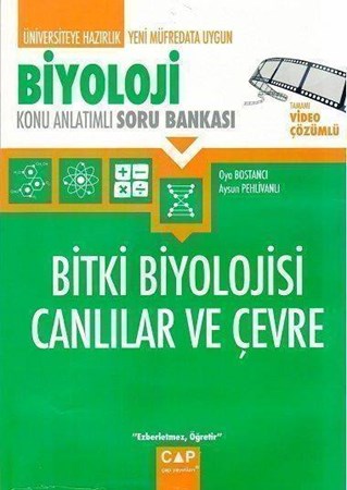 Çap Üniversiteye Hazırlık Biyoloji Bitki Biyolojisi Canlılar ve Çevre Konu Anlatımlı Soru Bankası