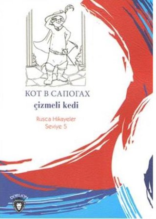 Rusca Hikayeler Seviye 5 - Çizmeli Kedi