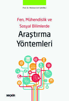 Fen, Mühendislik ve Sosyal BilimlerdeAraştırma Yöntemleri