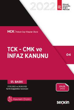 TCK - CMK ve İnfaz Kanunu