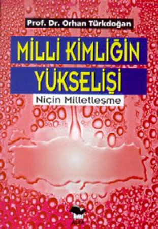 Milli Kimliğin Yükselişi