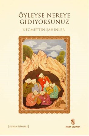 Öyleyse Nereye Gidiyorsunuz