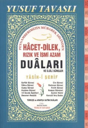 Hacet Dilek Rızık ve İsmi Azam Duaları Yasini Şerif Fihristli (Dergi Boy)