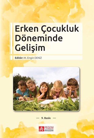 Erken Çocukluk Döneminde Gelişim