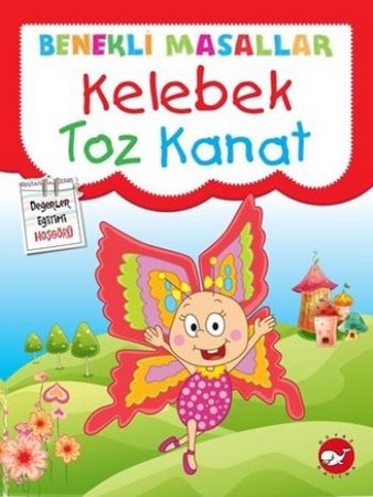 Kelebek Toz Kanat / Benekli Masallar