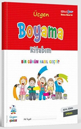 Boyama Kitabım - Bir Günüm Nasıl Geçti?