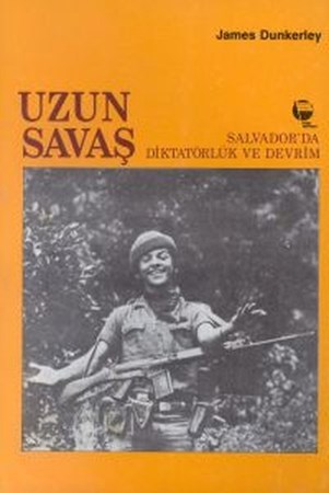 Uzun Savaşsalvador'da Diktatörlük Ve Devrim
