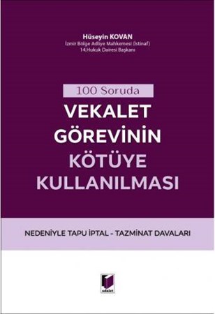 100 Soruda Vekalet Görevinin Kötüye Kullanılması