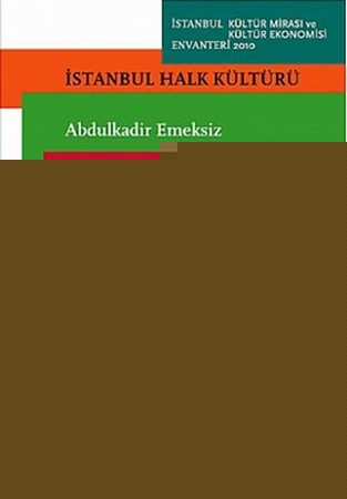 İstanbu'lun Manileri Manilerin İstanbul'u