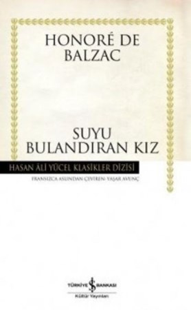 Suyu Bulandıran Kız Hasan Ali Yücel Klasikleri Ciltli