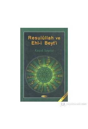 Resulullah Ve Ehl I Beyti
