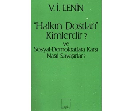 Halkın Dostları Kimlerdir?