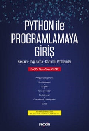 Python Ile Programlamaya Giriş / Kavram – Uygulama – Çözümlü Problemler